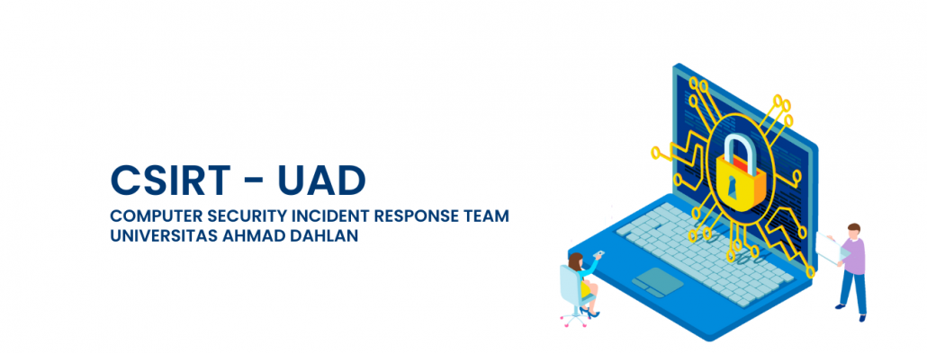 Computer Security Incident Response Team - CSIRT